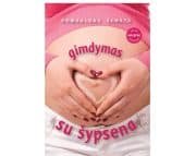 GIMDYMAS SU ŠYPSENA