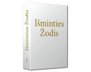 IŠMINTIES ŽODIS. I tomas