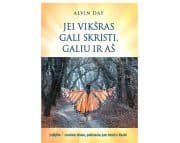 JEI VIKŠRAS GALI SKRISTI, GALIU IR AŠ