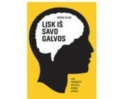 LĮSK IŠ SAVO GALVOS