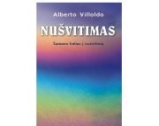 NUŠVITIMAS. Šamano kelias į išgijimą