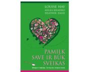 PAMILK SAVE IR BŪK SVEIKAS