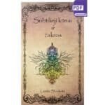 SUBTILIEJI KŪNAI IR ČAKROS. E. knyga (PDF formatas)